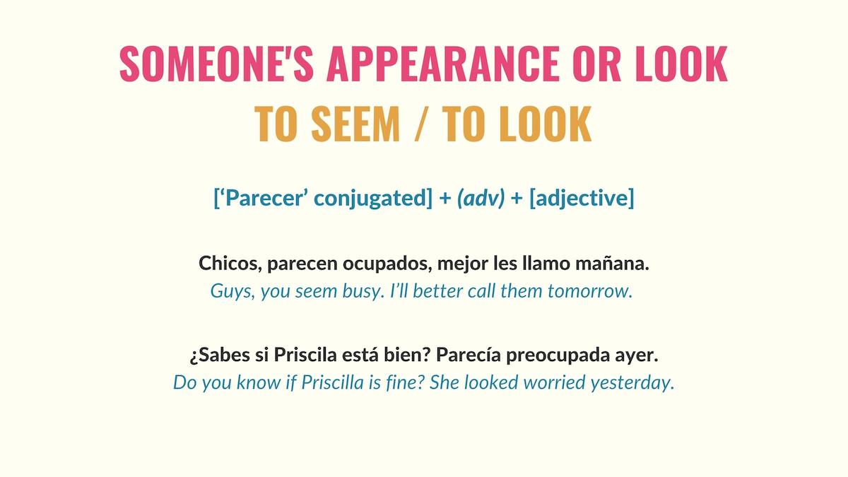chart explaining how to use parecer to describe someone's appearance in spanish