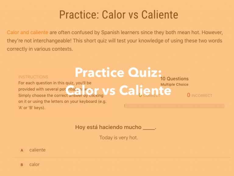 Calor & Caliente How Do You Say Hot in Spanish? Tell Me In Spanish