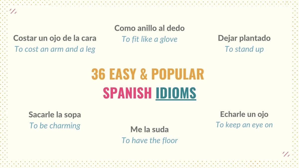 spanish idioms for an essay