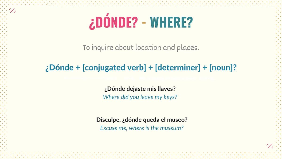 graphic showing how to use the question word donde in spanish