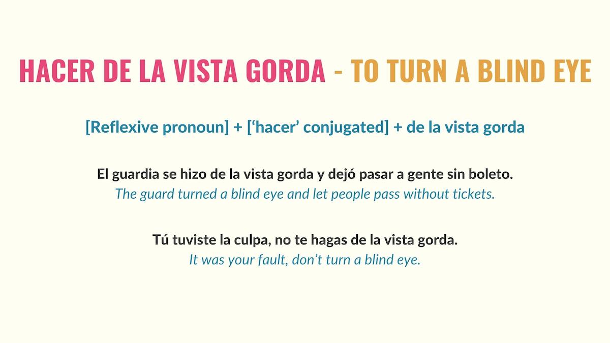 chart showing how to use the expression hacer la vista gorda in spanish