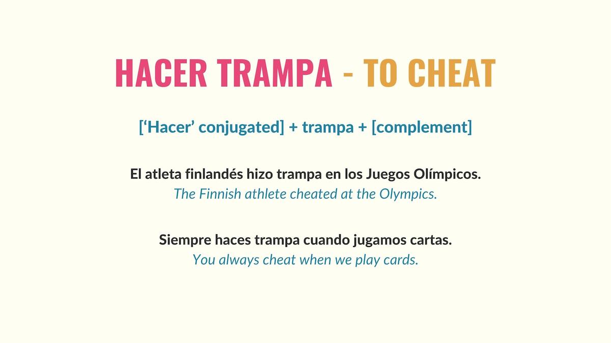 chart showing how to use the expression hacer trampa in spanish