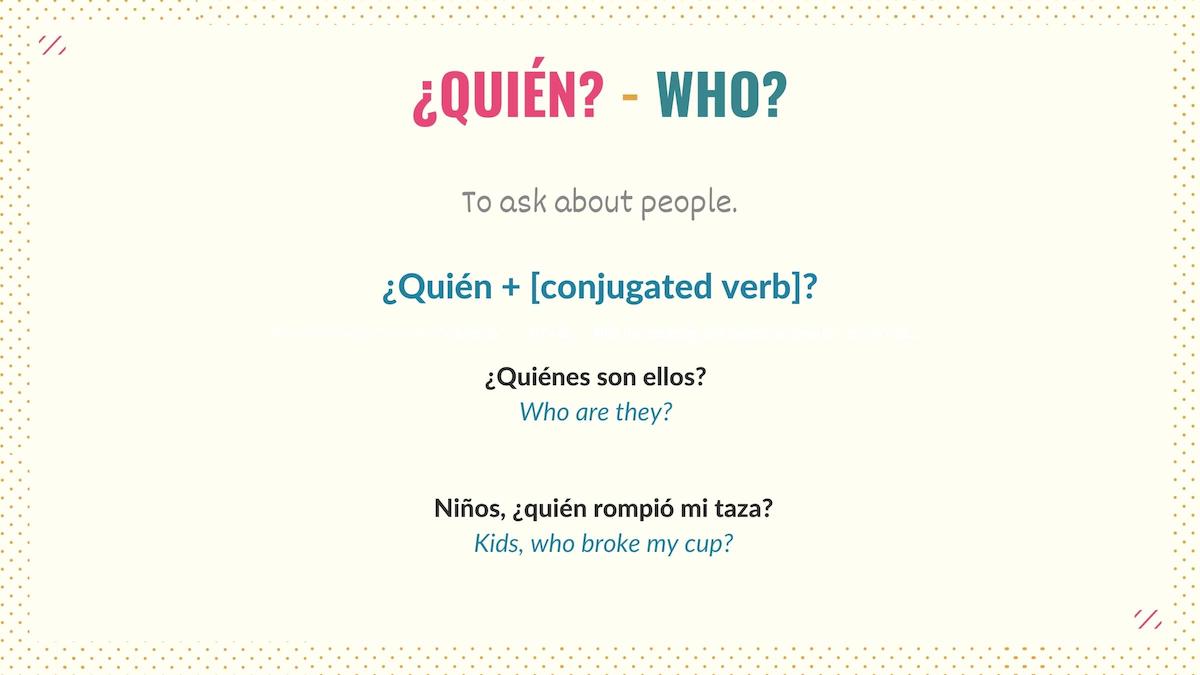 graphic showing how to use the question word quién in spanish