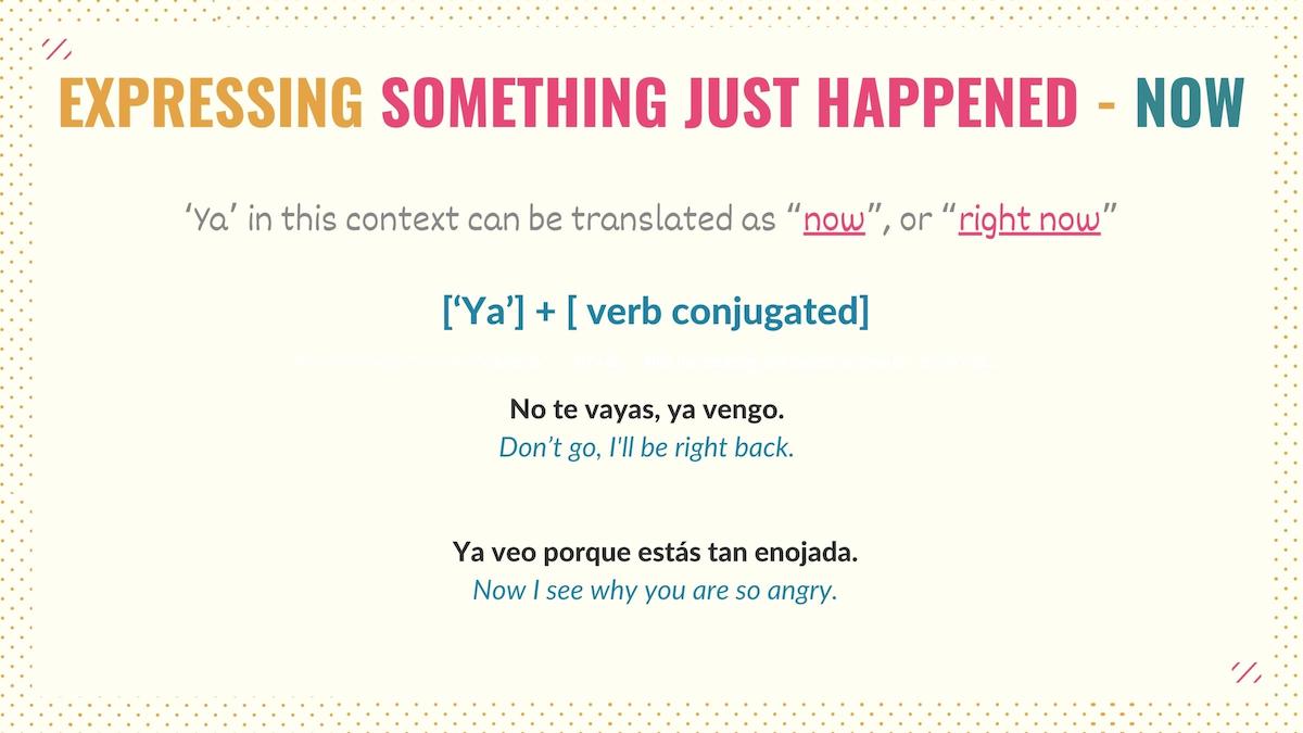 graphic with formula and examples showing how to use ya to say now