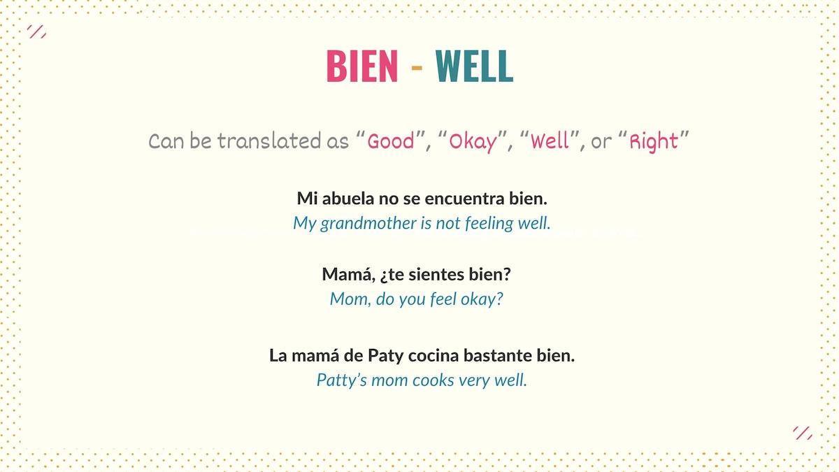 graphic showing how to use bien in spanish with examples