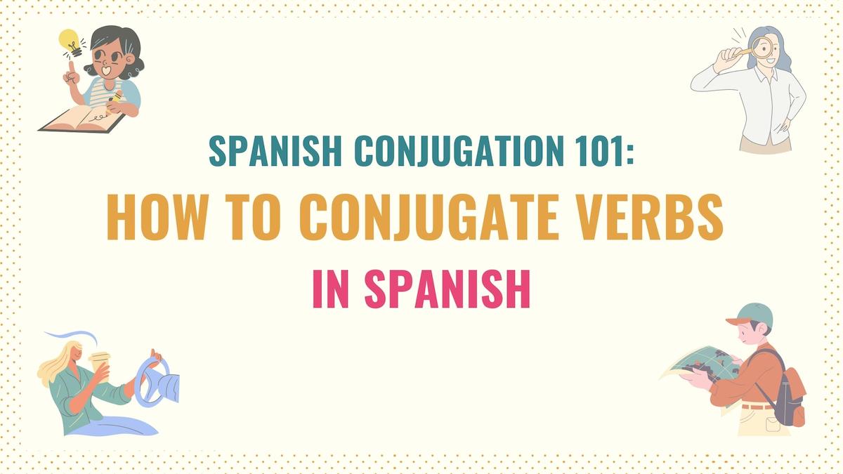 conjugate Spanish verbs cover image