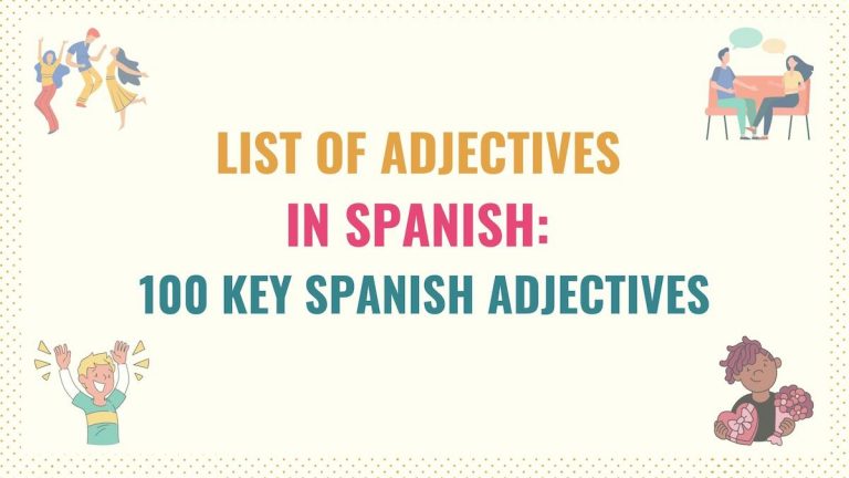 List Of Spanish Adjectives 100 Common Spanish Adjectives list-of-spanish-adjectives-100-common-spanish-adjectives