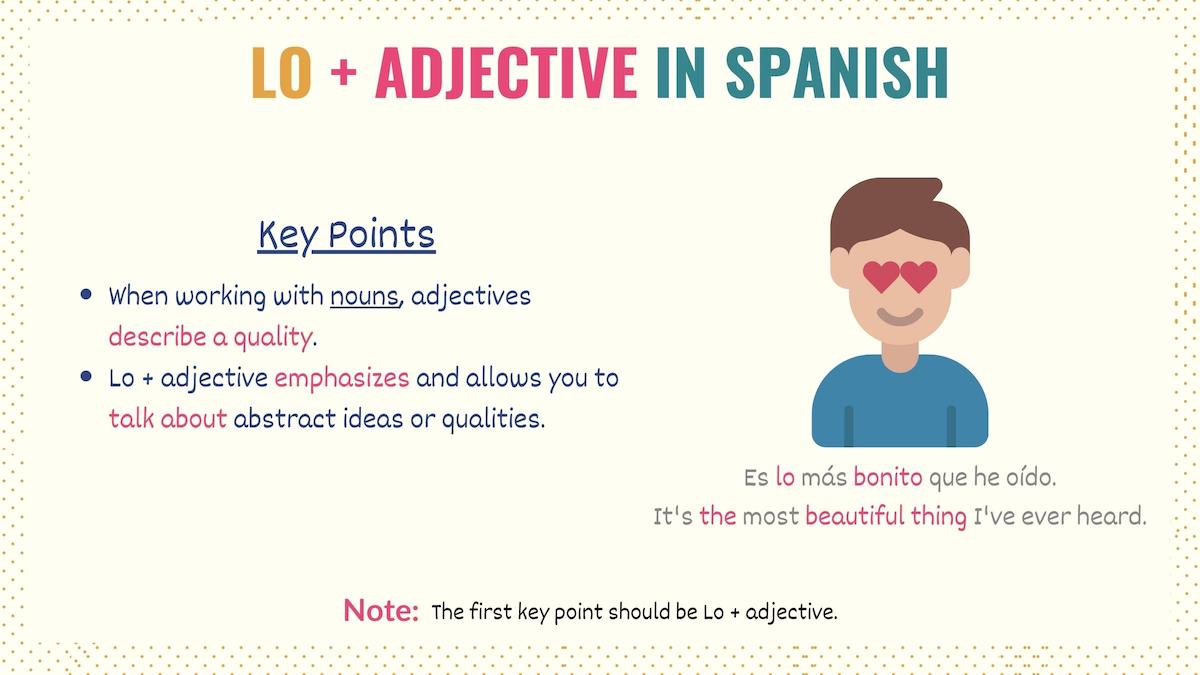 Graphic showing how lo + adjective works