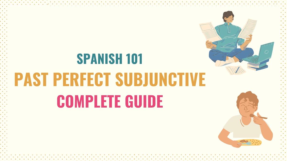 Spanish Past Perfect Subjunctive Cover