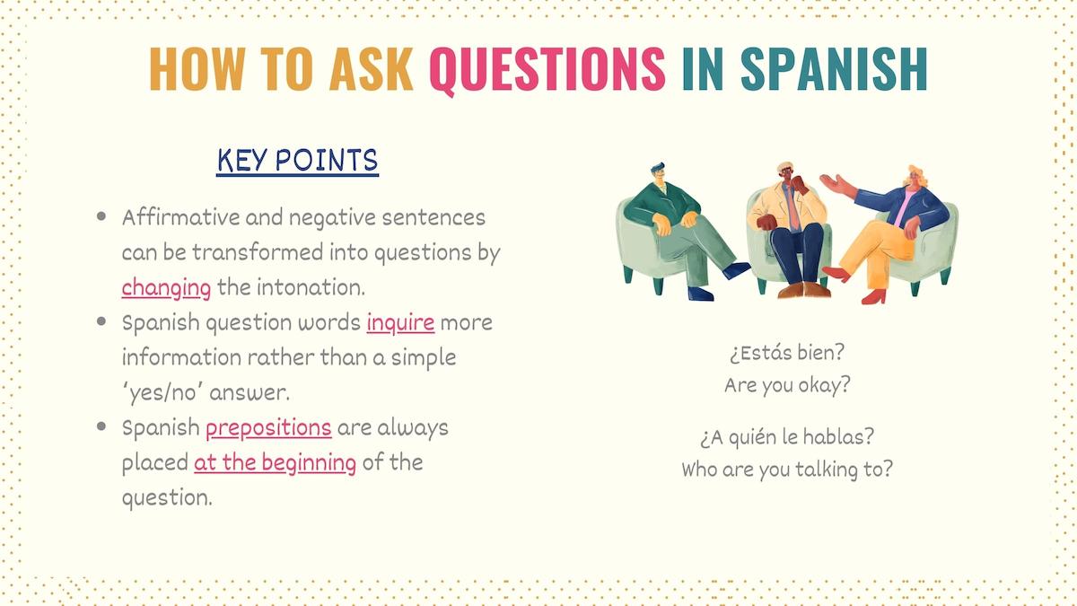 How to Ask Questions in Spanish: Rules, Tips & Examples - Tell Me In ...
