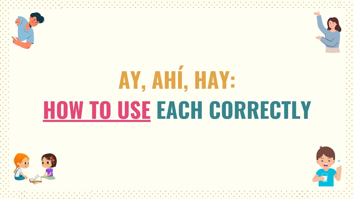 Cover image for hay vs ahí vs ay